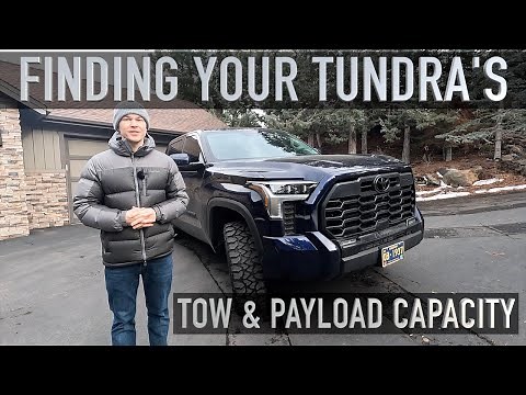 How to determine your Tundra Tow Capacity & Payload | 2022 2023