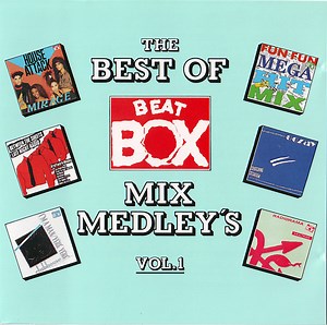 Various - The Best Of Beat Box Mix Medley's Vol. 1