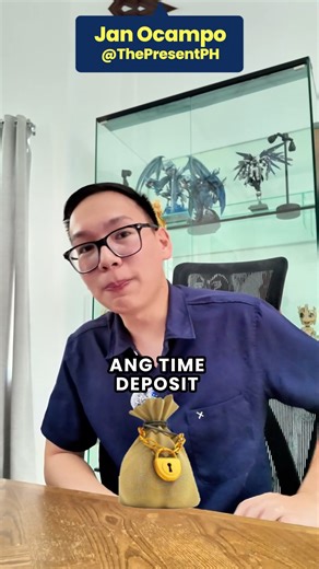 How time deposit works. | The Present