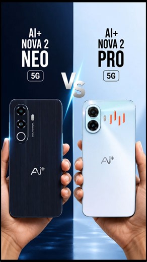 Ai+ Nova 2 Neo vs Nova 2 Pro 😱 #ytshorts #under20k