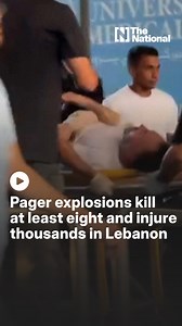 An apparent cyber attack on Hezbollah's communication system left eight dead and thousands wounded in Lebanon as pagers detonated simultaneously across the country. | The National