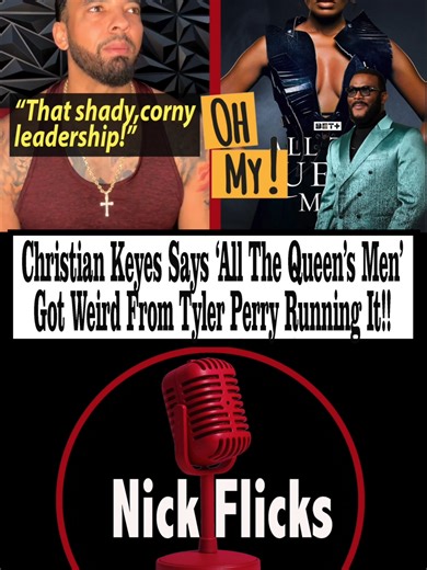 Christian Keyes Says “All The Queen’s Men” Got Weird From Tyler Perry Running It! ____________________ Actor and writer Christian Keyes takes to social media to reveal a stunner regarding his hit series “All The Queen’s Men” departing Tyler Perry Studios. Keyes, the mastermind behind the original book “Ladies Night,” on which the show is based, didn’t hold back when expressing his thoughts on how things are being run at Tyler Perry Studios. The talented creator revealed that things behind the sc