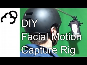 DIY Facial Motion Capture Rig - How to