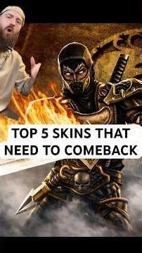 5 Mortal Kombat Skins That Need To Comeback!