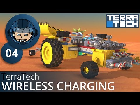 WIRELESS CHARGING - TerraTech: Ep. #4 - Gameplay & Walkthrough