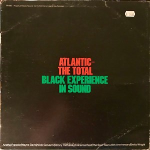 Various - Atlantic- The Total Black Experience In Sound