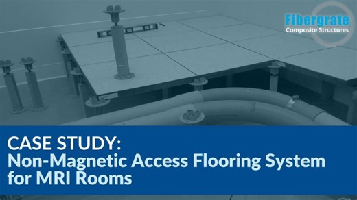 Non-Magnetic MRI Access Flooring System (FRP) by Fibergrate | Fibergrate Composite Structures