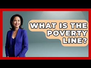 What Is The Poverty Line? - International Policy Zone