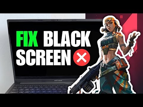 How To Fix Valorant Black Screen On Launch (Quick Solution)