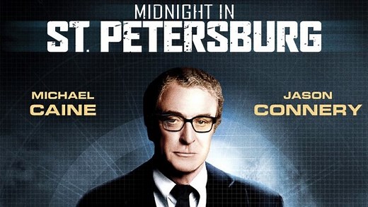 Midnight in Saint Petersburg ~ Michael Caine as Harry Palmer (Len Deighton-Douglas Jackson 1996)