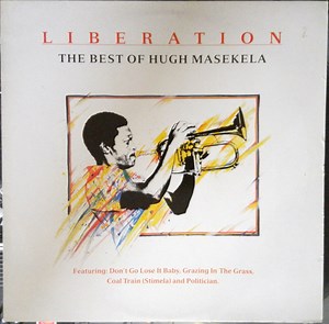 Hugh Masekela - Liberation - The Best Of Hugh Masekela