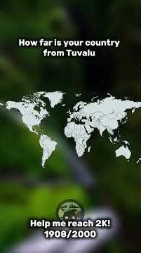 How far is your country from Tuvalu #mapping #geography #shorts