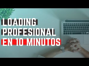 Loading profesional como hacerlo | Crear loading profesional en 10 minutos | Preload gratis 10 min