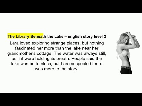 The Library Beneath the Lake – english story level 3
