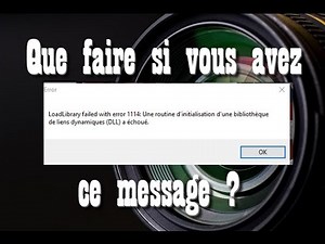 Comment fixé l'erreur 1114 LoadLibrary?