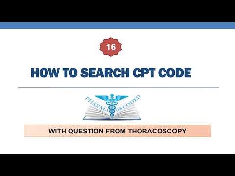 HOW TO SEARCH A CPT CODE WITH QUESTION FROM THORACOSCOPY 16