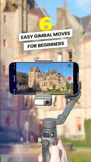 6 EASY Gimbal Moves for Beginners | DJI Osmo Mobile 8