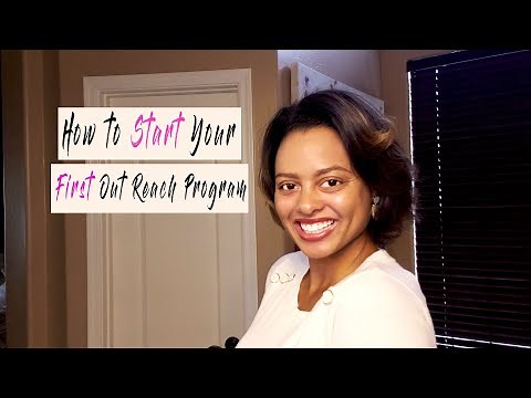 How to Start your First Outreach Program?