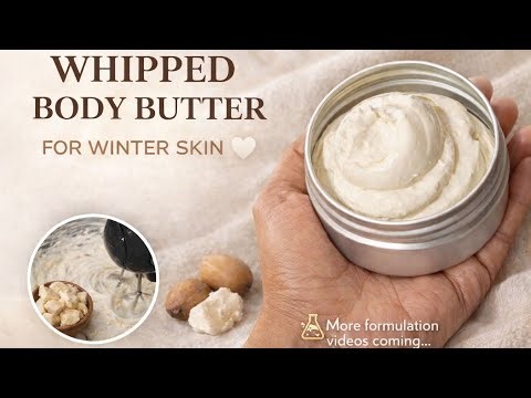 Hand-Whipped Winter Body Butter | Simple Anhydrous Formula | The Lab by Syamily