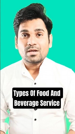 10 Types of Food & Beverage Service | Hotel Training | #hospitalitymanagement