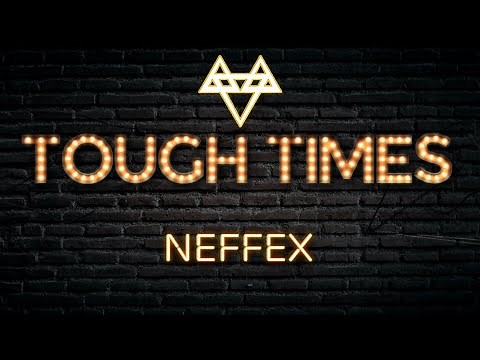 NEFFEX - Tough Times 🧱 [Slowed + Reverb]