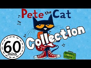PETE THE CAT Rocking in My School Shoes 60 MINS Collection | KittyCatCollection