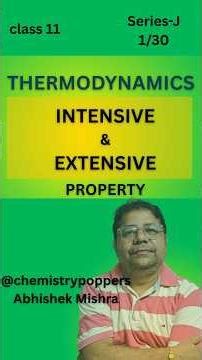 Intensive vs Extensive Property 🔥 Thermodynamics One-Shot | JEE NEET | CLASS 11