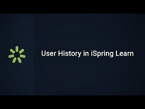 User History in iSpring Learn LMS