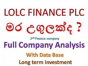 LOLC FINANCE PLC (LOFC.N) - Company analysis with data base / Long term (Finance company Any.)