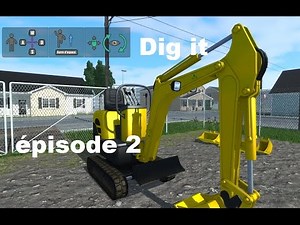 DIG IT simulator let's play épisode 2