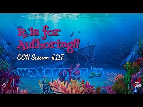 R for Authoring Open Office Hours #117 - Watermarks!!
