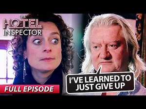 Miserable Hotel Owner Is Over It | The Hotel Inspector | Full Episode