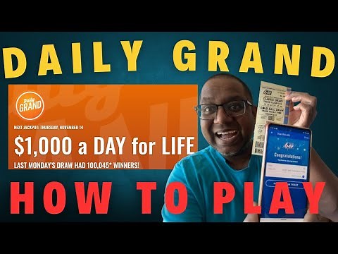 Your Ultimate Guide to Playing Daily Grand Lottery