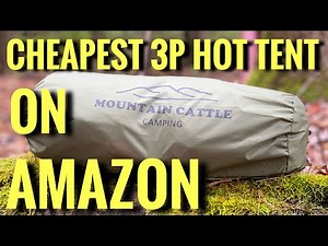 Cheapest 3P Hot Tent on Amazon | Mountain Cattle Camping tent