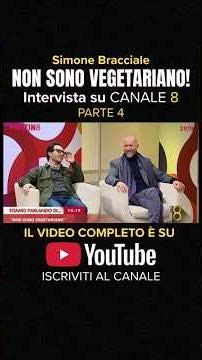 INTERVISTA SU CANALE 8 - PARTE 4 - NON SONO VEGETARIANO - cortometraggio di Simone Bracciale