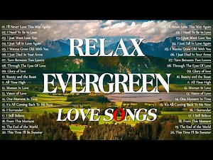 The BEST Relaxing Memories Evergreen Love Songs with Lyrics💝The Ulimate Oldies Cruisin Songs 80s 90s
