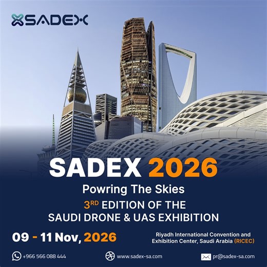 next chapter of unmanned systems begins at SADEX 2026. Connect, collaborate, and discover what’s powering the skies of tomorrow. 9–11 November | Riyadh sadex-sa.com | SADEX