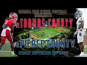 Toombs County vs Pierce County - #1 vs #2 Georgia High School Football | 2026