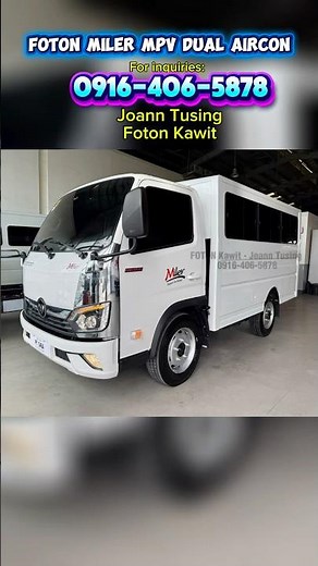FOTON MILER MPV DUAL AIRCON - Multi-purpose Vehicle
