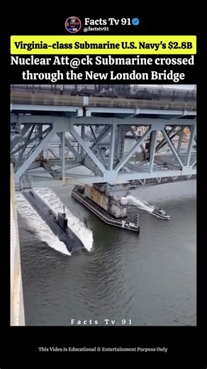 U.S. Navy's $2.8B Submarine Glides Under the Bridge | A $2.8B Monster on the Move! ⚓🚀