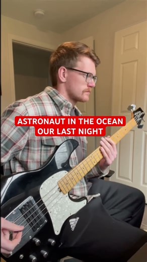 🎸Astronaut In The Ocean - Our last night / masked wolf bass cover
