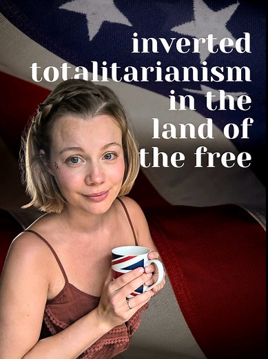 Understanding Inverted Totalitarianism in Politics