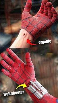Organic Webs vs Web Shooters