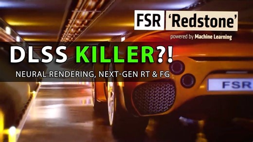 DLSS杀手！FSR4红石：神经渲染，下一代RT与FG | 作者：RedGamingTech