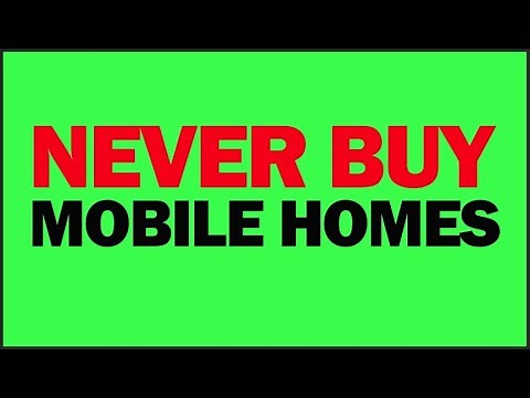 Never Buy Mobile Homes inside a Mobile Home Park