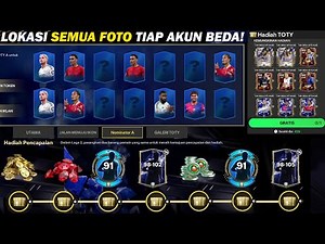LOKASI SEMUA FOTO NOMINATOR A EVENT TOTY KLAIM HADIAH PENCAPAIAN DAPAT PEMAIN TOTY 105 FC MOBILE 25