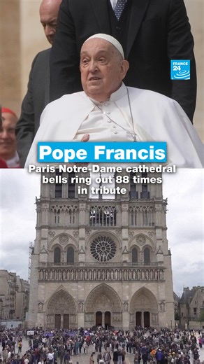 71K views · 1.1K reactions |  The bells at #Paris’s #NotreDame Cathedral rang 88 times on Monday to honour #PopeFrancis — one for each year of his life. ️ A full bell ringing and two special masses were held in his memory, at noon and again in the evening. | FRANCE 24 English | Facebook