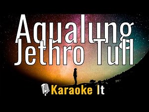 Aqualung - Jethro Tull (Lyrics) 4K