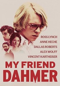 My Friend Dahmer (2017)