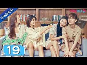 [Be Your Self] EP19 | College Life Drama | Shen Yue/Zhang Ruonan/Liang Jingkang/Wei Wei | YOUKU